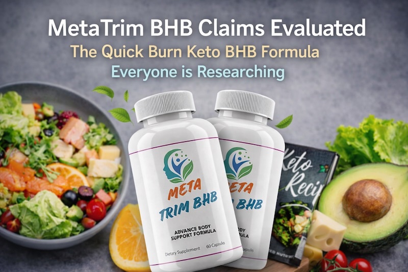 MetaTrim BHB Claims Evaluated: The Quick Burn Keto BHB Formula Everyone is Researching, Meta Trim Ketones